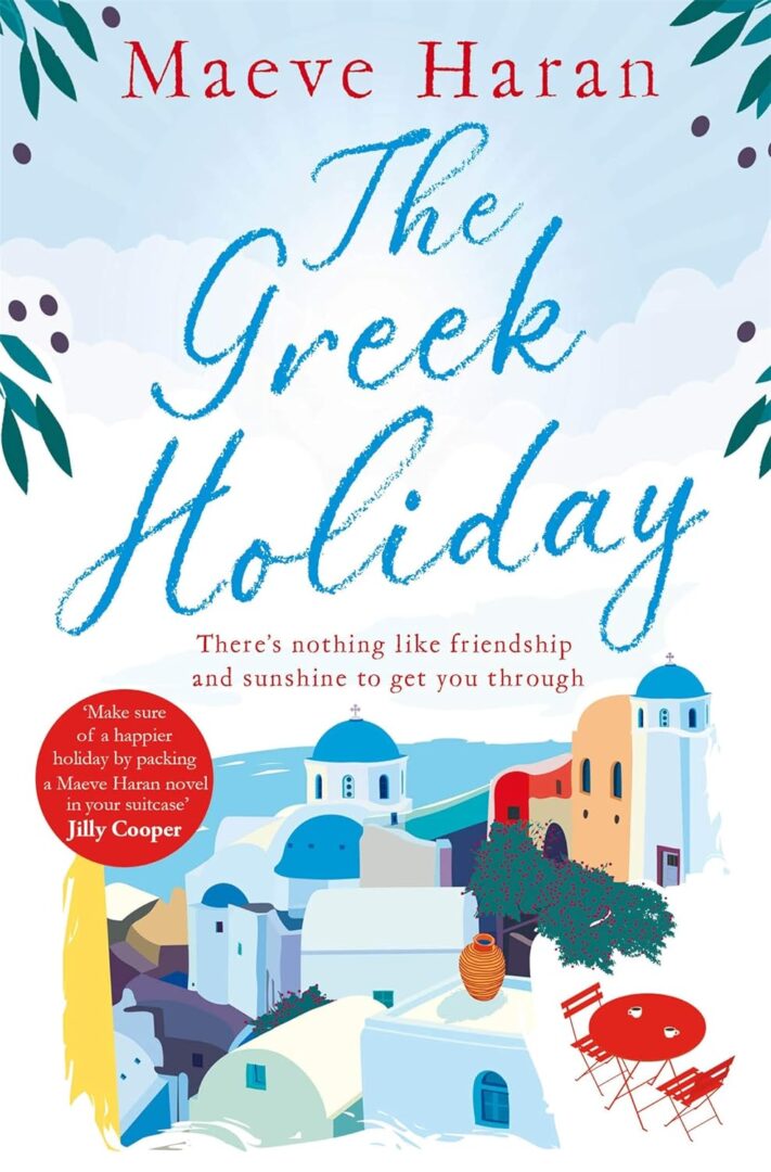 The Greek Holiday by Maeve Haran