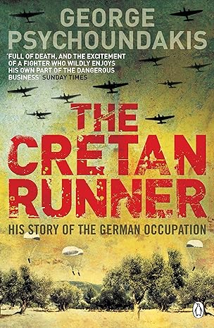 The Cretan Runner – by George Psychoundakis