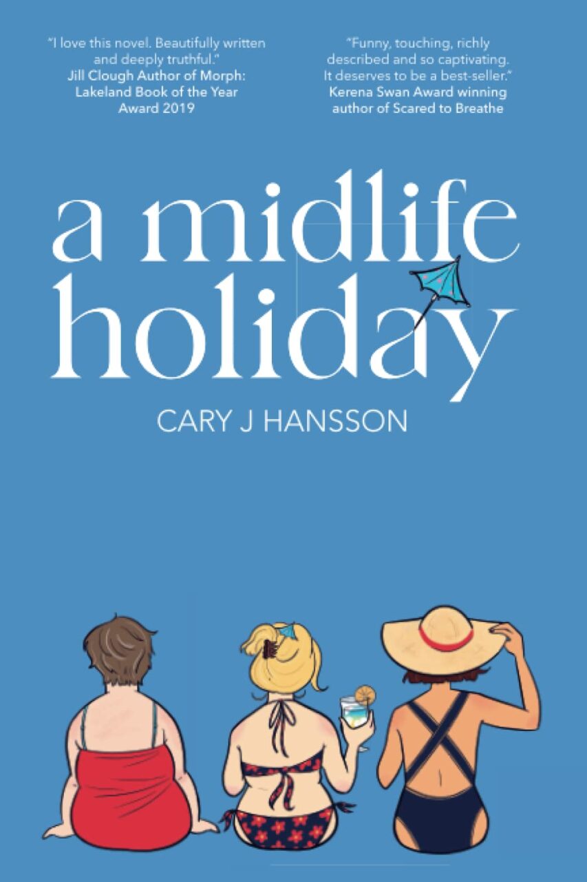 A Midlife Holiday (The Midlife Trilogy) by Cary J Hansson